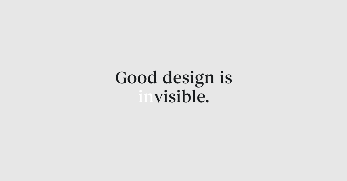 good-design-is-invisible-3